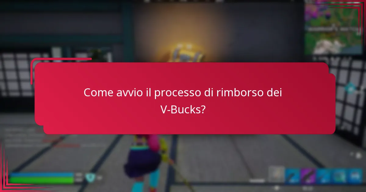 Come avvio il processo di rimborso dei V-Bucks?