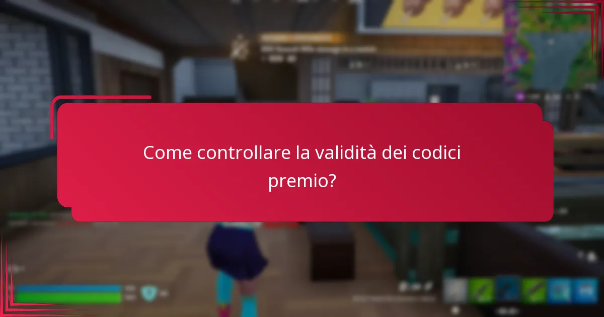 Quali sono gli errori comuni nella verifica dei codici premio?
