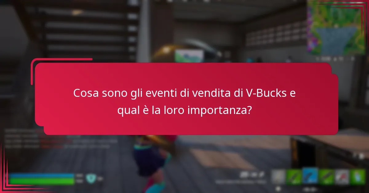 Quali promozioni sono disponibili durante gli eventi di vendita di V-Bucks?