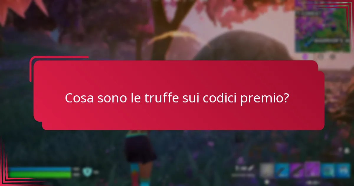 Come posso segnalare una truffa sui codici premio?