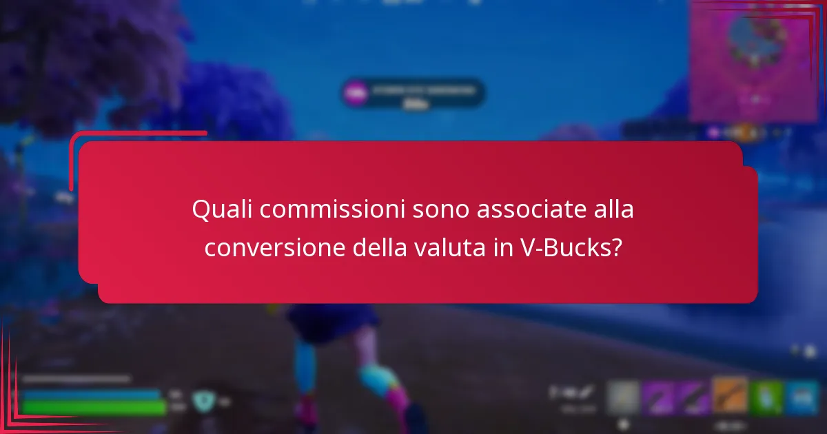 Quali metodi di cambio sono disponibili per acquistare V-Bucks?